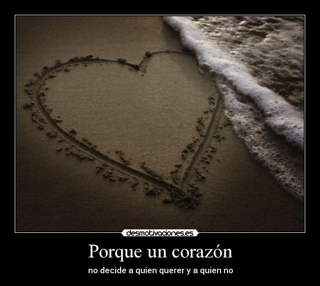 carteles corazon decision desmotivaciones