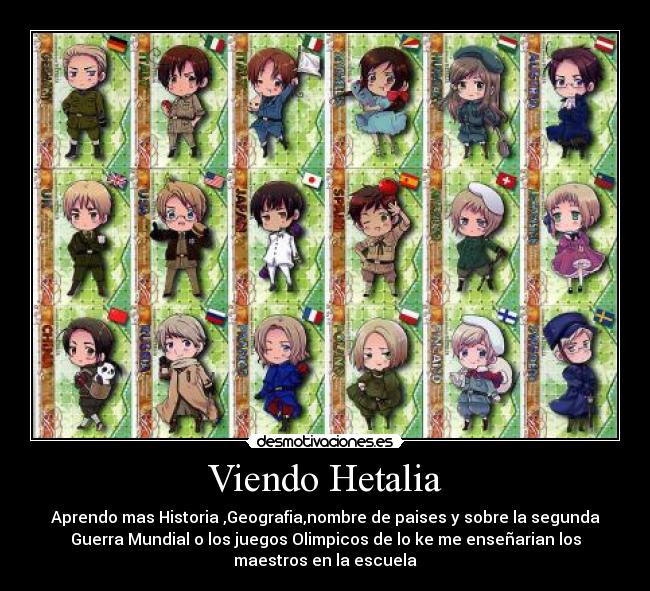 carteles hetalia nos ensenado historia todos desmotivaciones