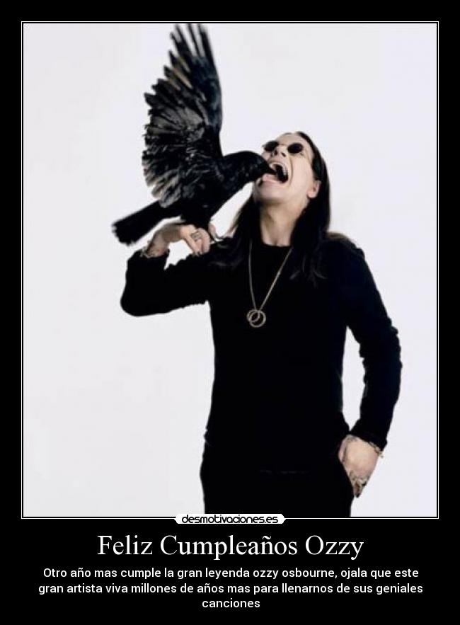 Feliz Cumpleaños Ozzy - 