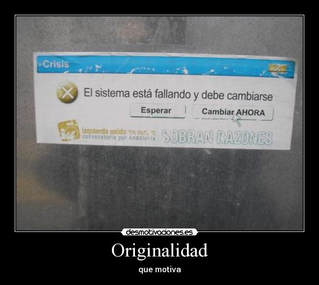 Originalidad - que motiva