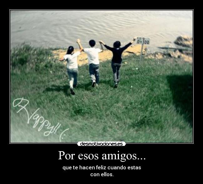 carteles amigos amigos corriendo desmotivaciones