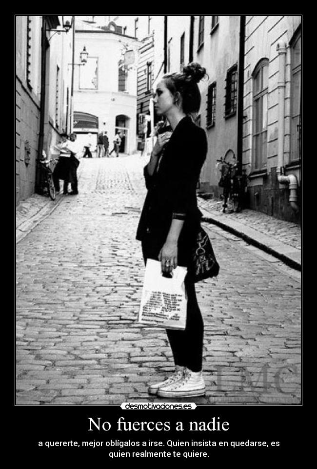 No fuerces a nadie - 