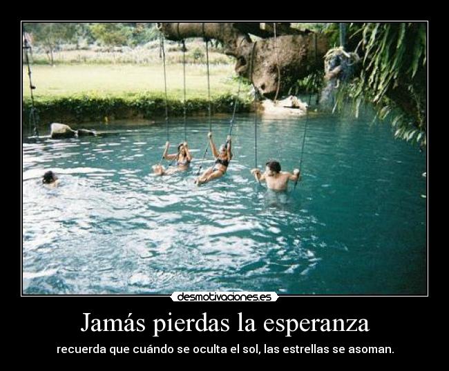 Jamás pierdas la esperanza - 
