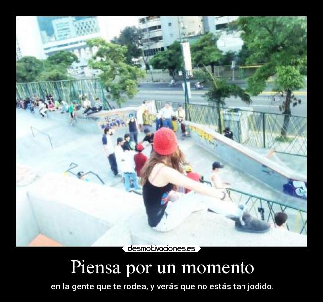 Piensa por un momento -