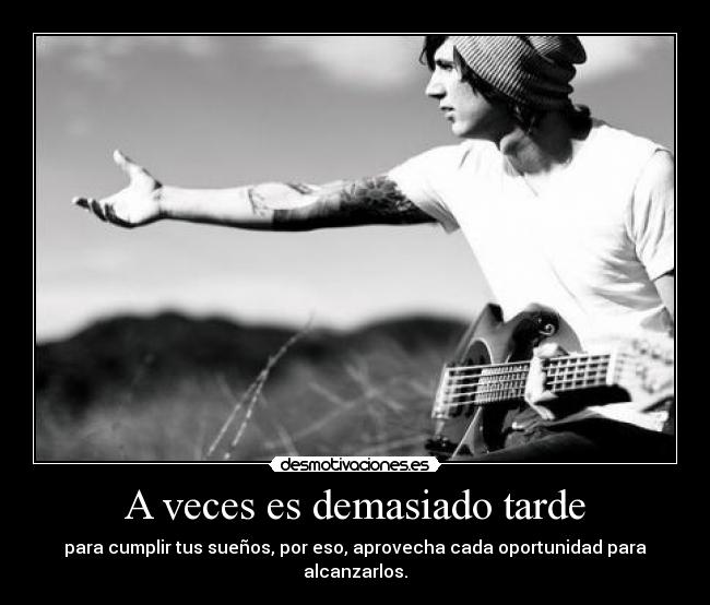 A veces es demasiado tarde -