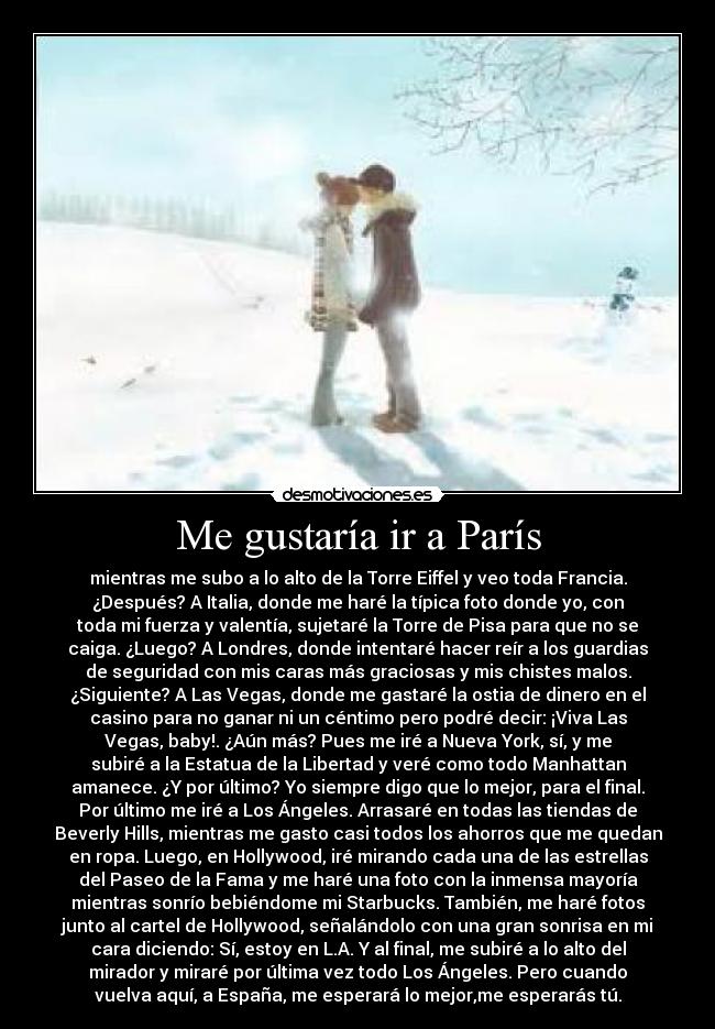 Me gustaría ir a París -