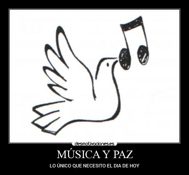 MÚSICA Y PAZ - LO ÚNICO QUE NECESITO EL DIA DE HOY