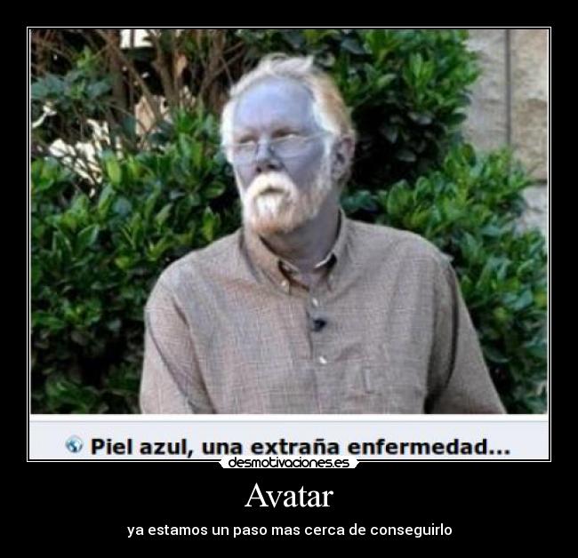 Avatar - ya estamos un paso mas cerca de conseguirlo