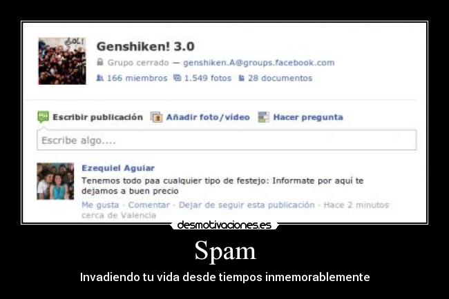 Spam - Invadiendo tu vida desde tiempos inmemorablemente
