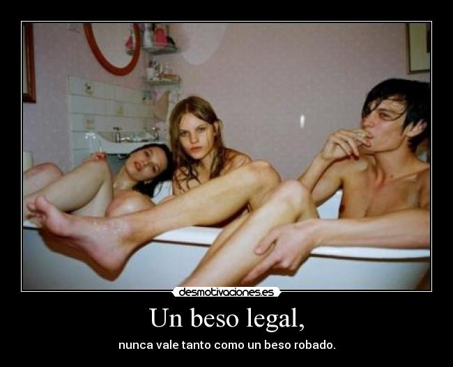 Un beso legal, - 