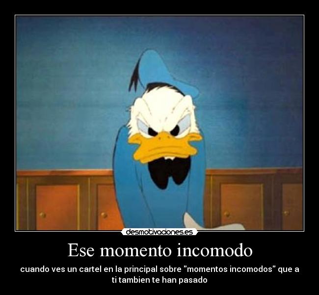 carteles jajajajjaa vida momento incomodo jajajaja desmotivaciones