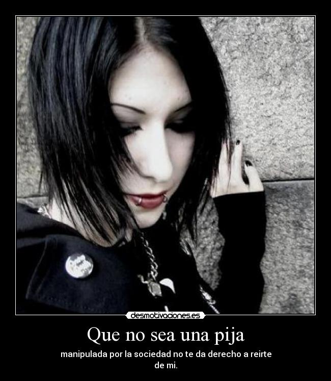 Que no sea una pija -
