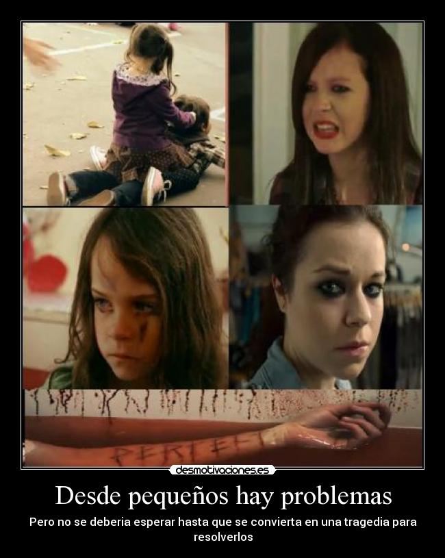Desde pequeños hay problemas - Pero no se deberia esperar hasta que se convierta en una tragedia para resolverlos