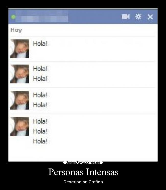 Personas Intensas - Descripcion Grafica
