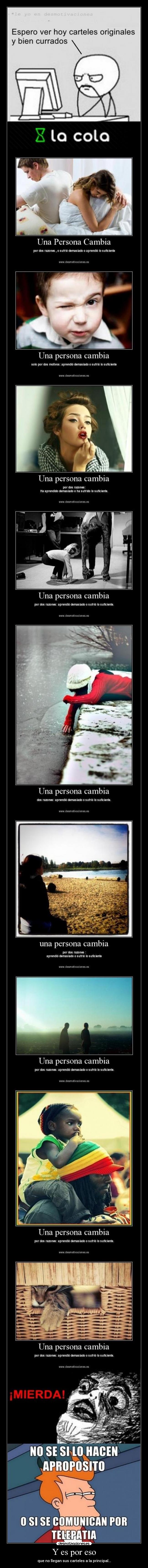 Y es por eso - que no llegan sus carteles a la principal...