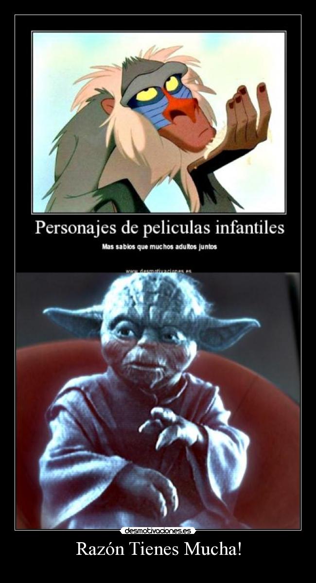 Razón Tienes Mucha! -