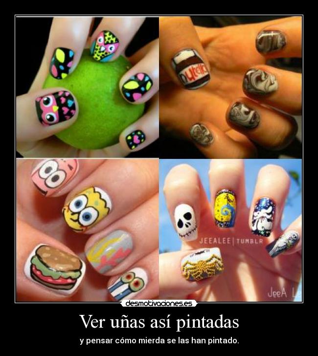 Ver uñas así pintadas -