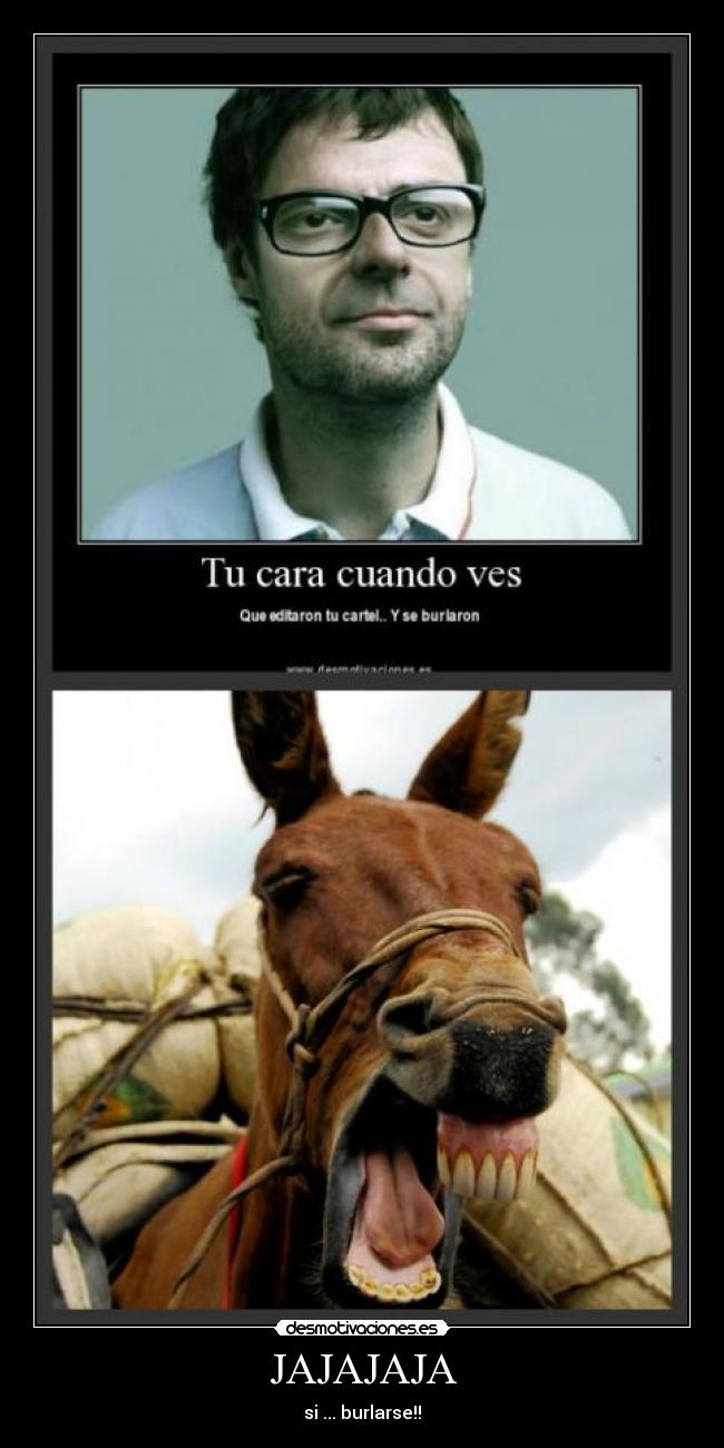 carteles burlintasd desmotivaciones