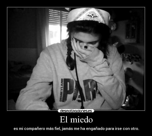 El miedo -
