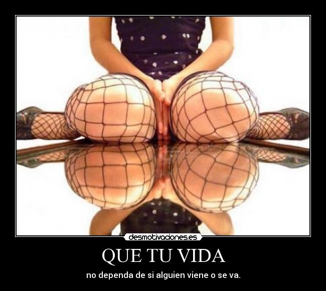 QUE TU VIDA - 