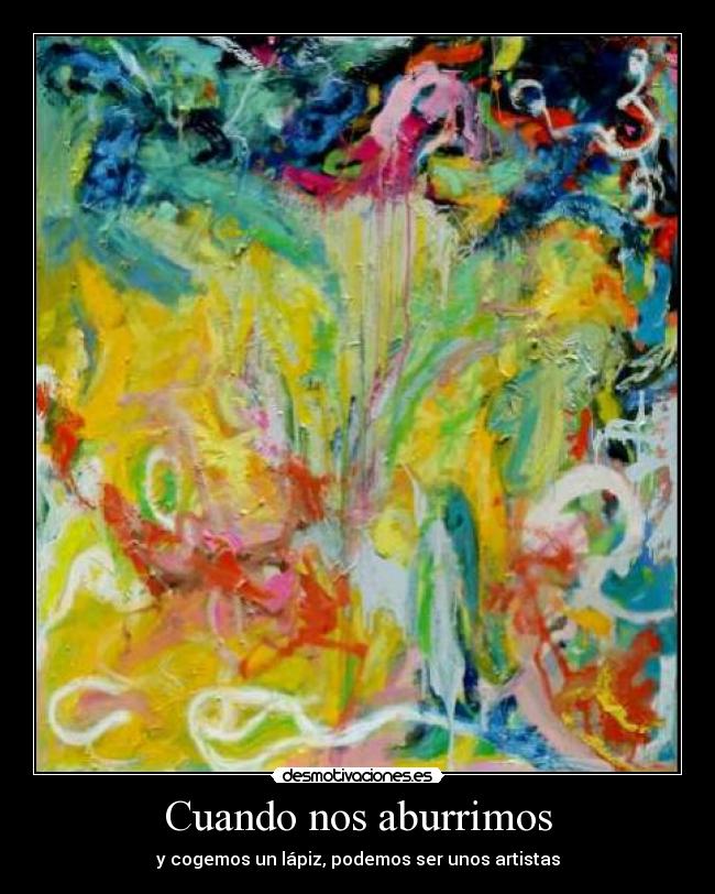 Cuando nos aburrimos - 