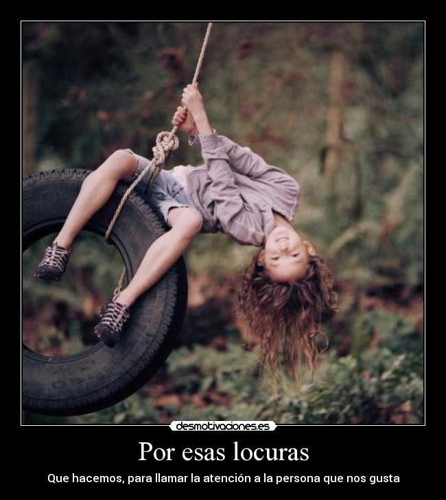 Por esas locuras - 
