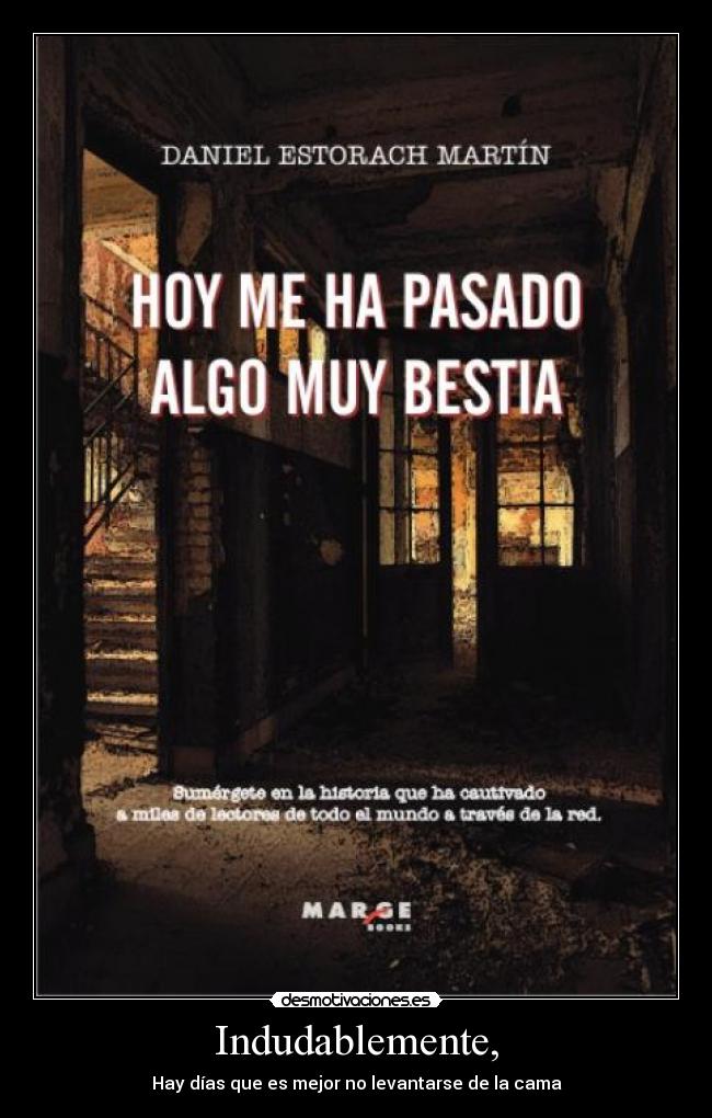 carteles dias desmotivaciones