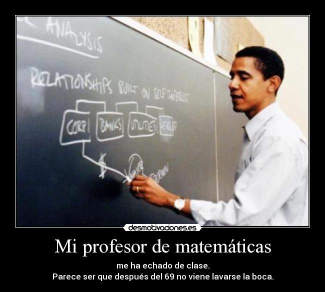 carteles obama como profesor lol desmotivaciones