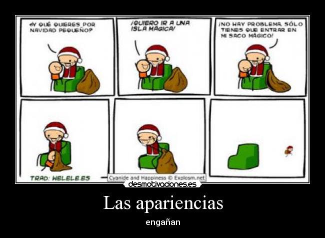 Las apariencias - engañan