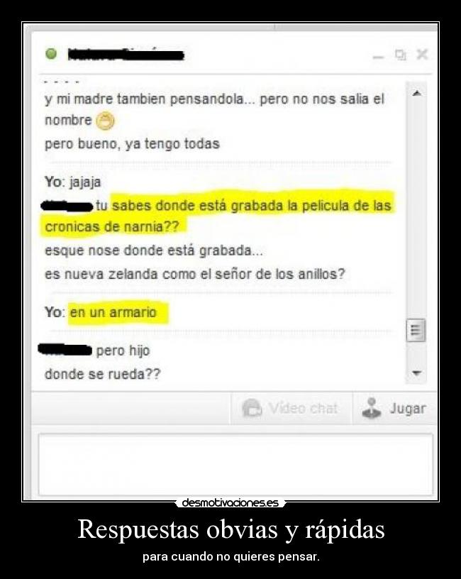 carteles tuenti chat respuesta pregunta narnia desmotivaciones