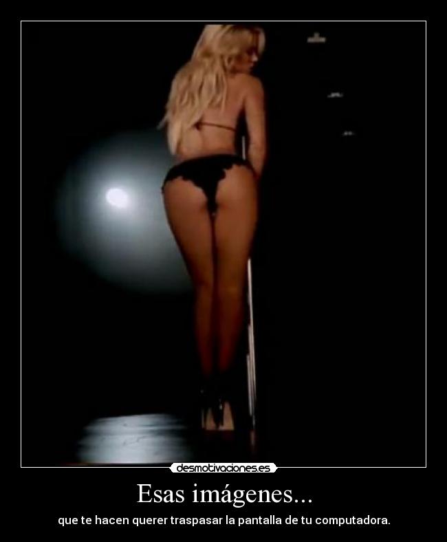 Esas imágenes... - 