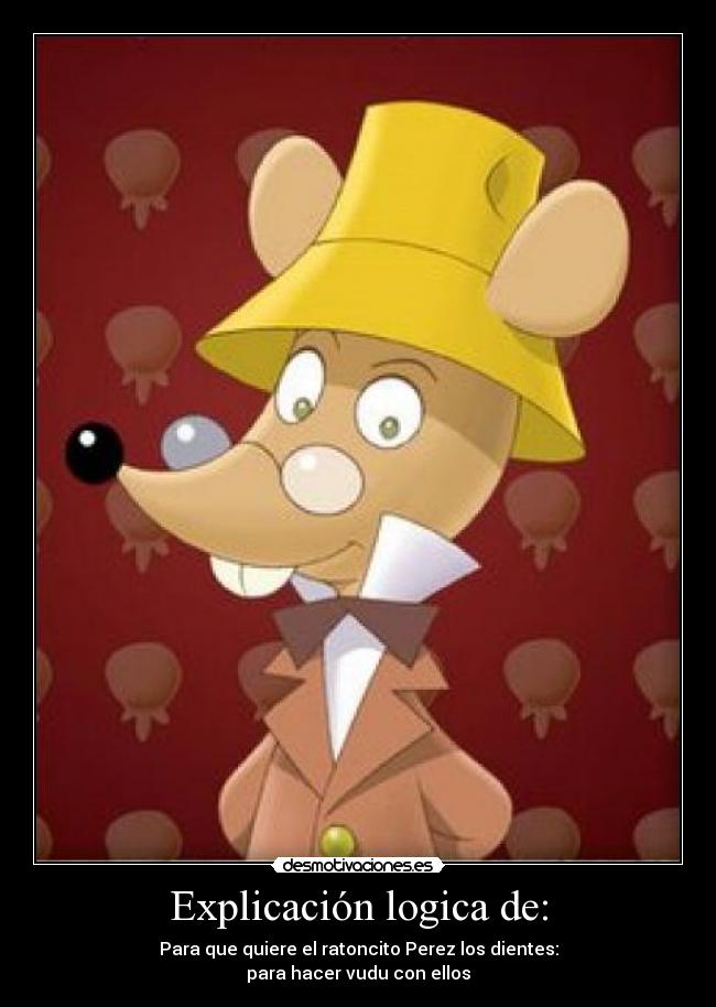 carteles vudo perez raton dientes bealabruja desmotivaciones