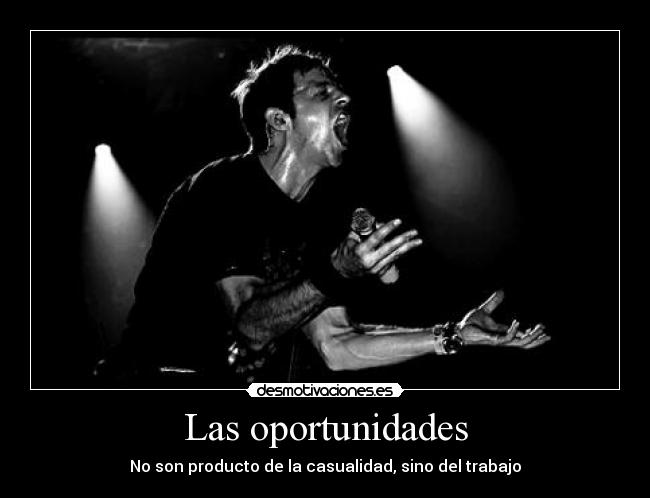 Las oportunidades -