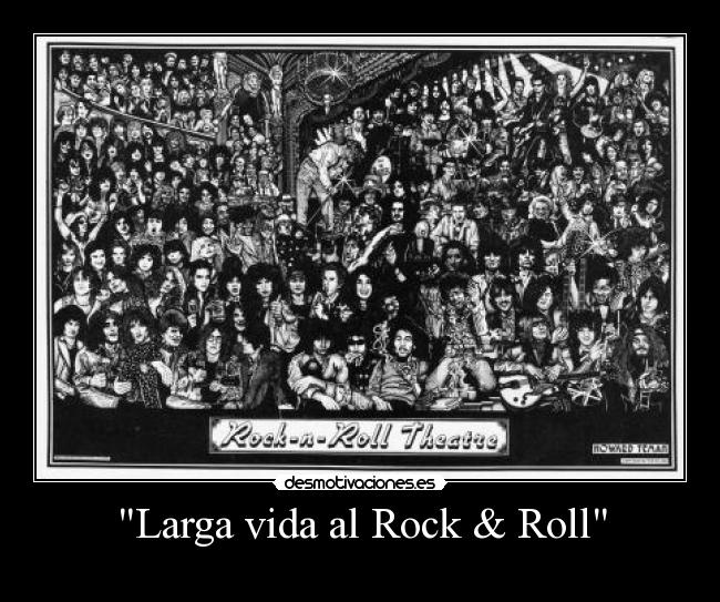 Larga vida al Rock & Roll -
