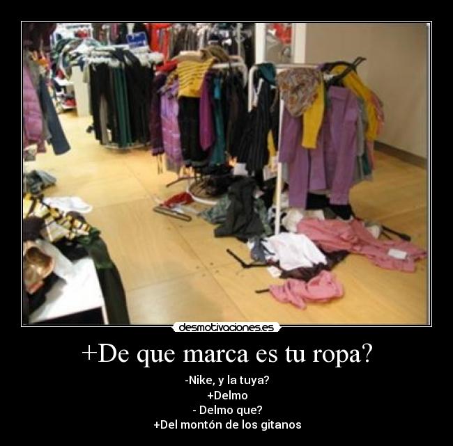+De que marca es tu ropa? - 