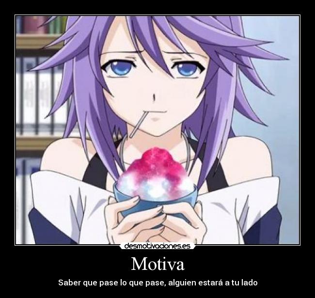 Motiva - Saber que pase lo que pase, alguien estará a tu lado