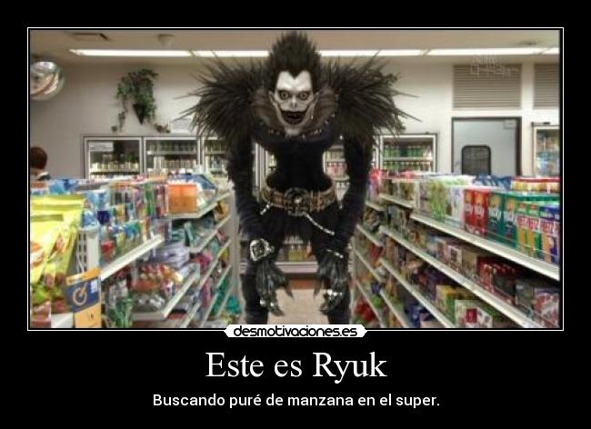 Este es Ryuk -