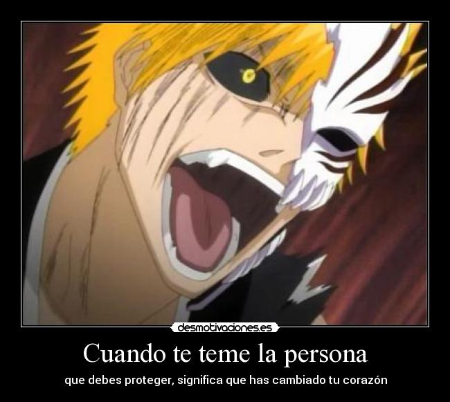 Cuando te teme la persona -