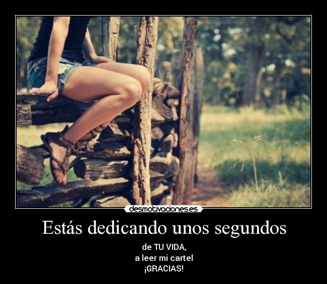 Estás dedicando unos segundos -