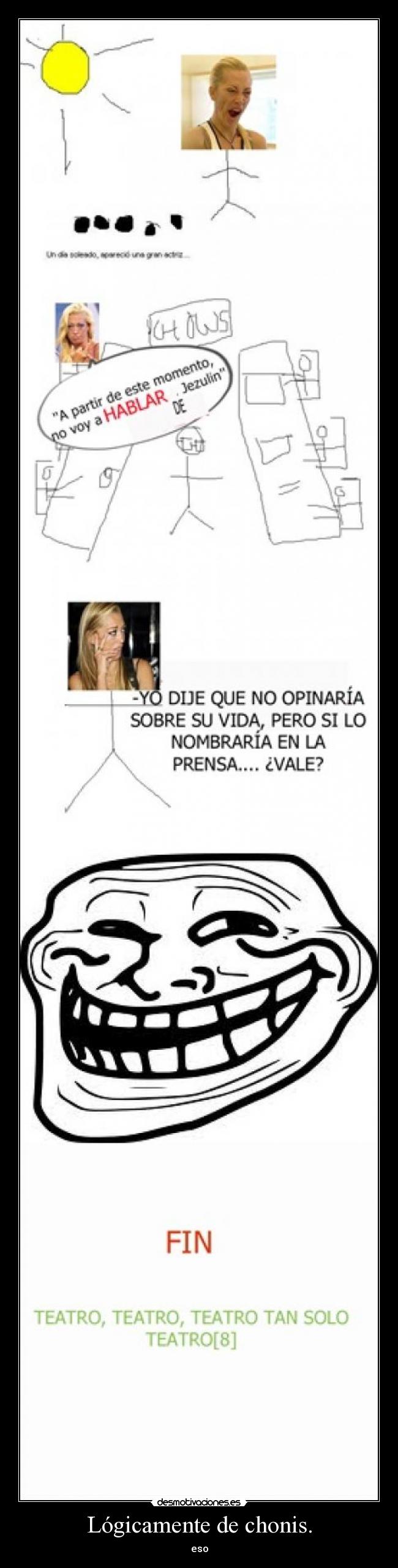 carteles chonis desmotivaciones