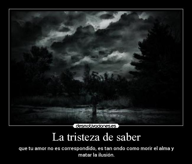 carteles tristeza dolor sufrimiento tristeza desmotivaciones