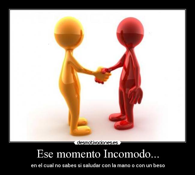 Ese momento Incomodo... - 