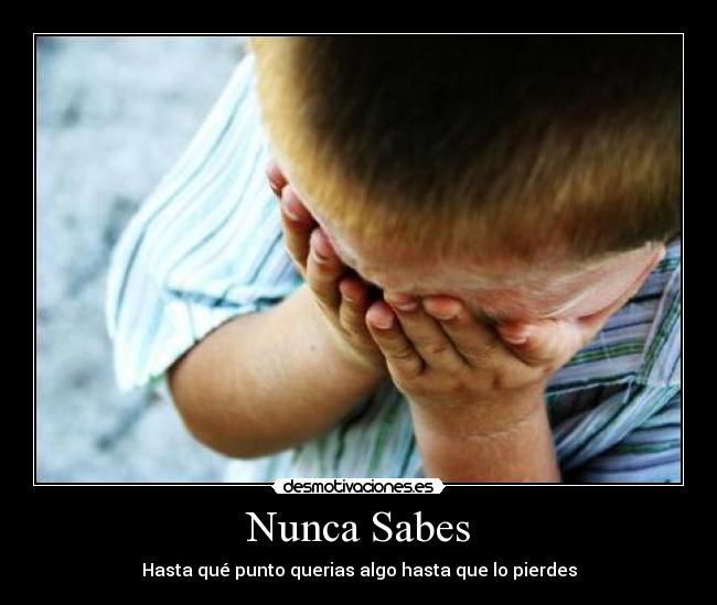 Nunca Sabes - 