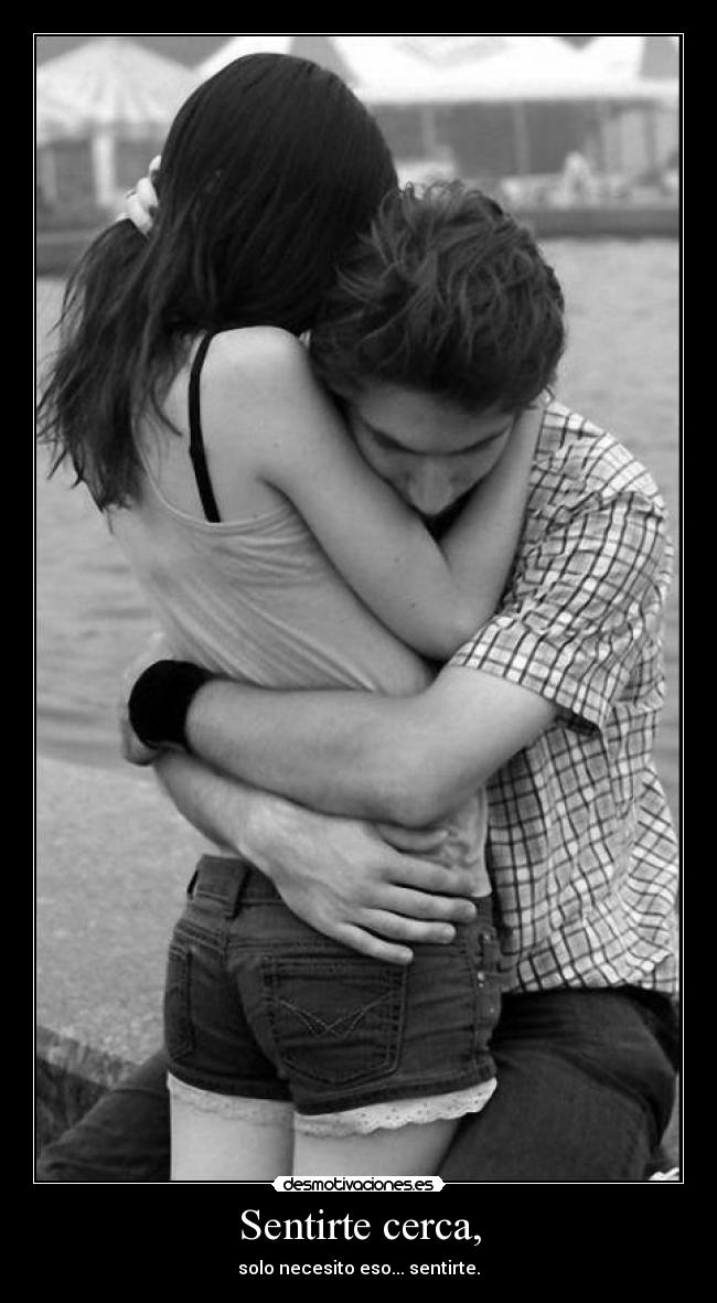 Sentirte cerca, - 