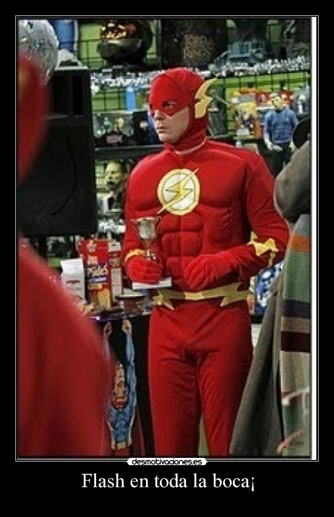 Flash en toda la boca¡ - 