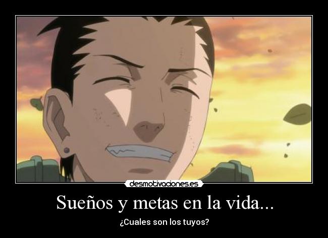 carteles vida anime naruto shikamaru nara suenos metas desmotivaciones