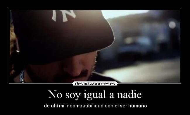 CANCION YO NO SOY IGUAL cancion yo no soy igual: