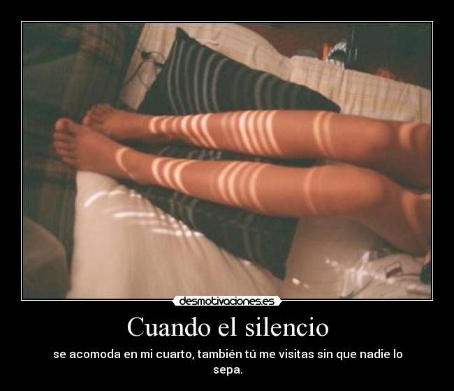 Cuando el silencio -