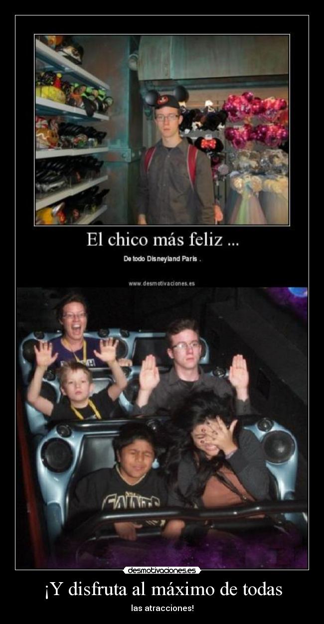 ¡Y disfruta al máximo de todas -