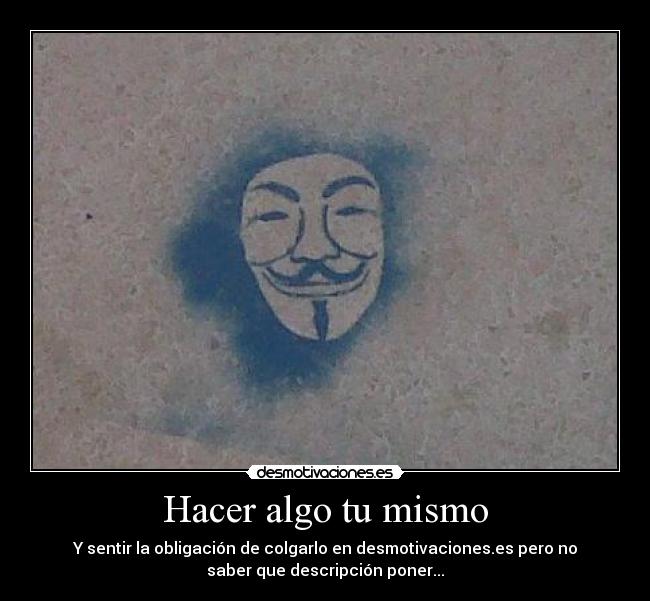 Hacer algo tu mismo - 